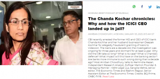 The Chanda Kochar chronicles: Why and how the ICICI CEO landed up in jail?